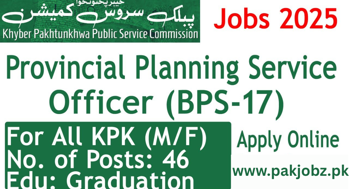  Provincial Planning Service Officers BPS-17 |KPPSC Jobs 2025 